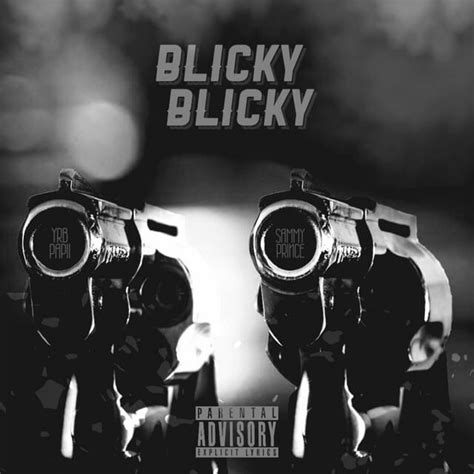 blicky lyrics|BLICKY Lyrics